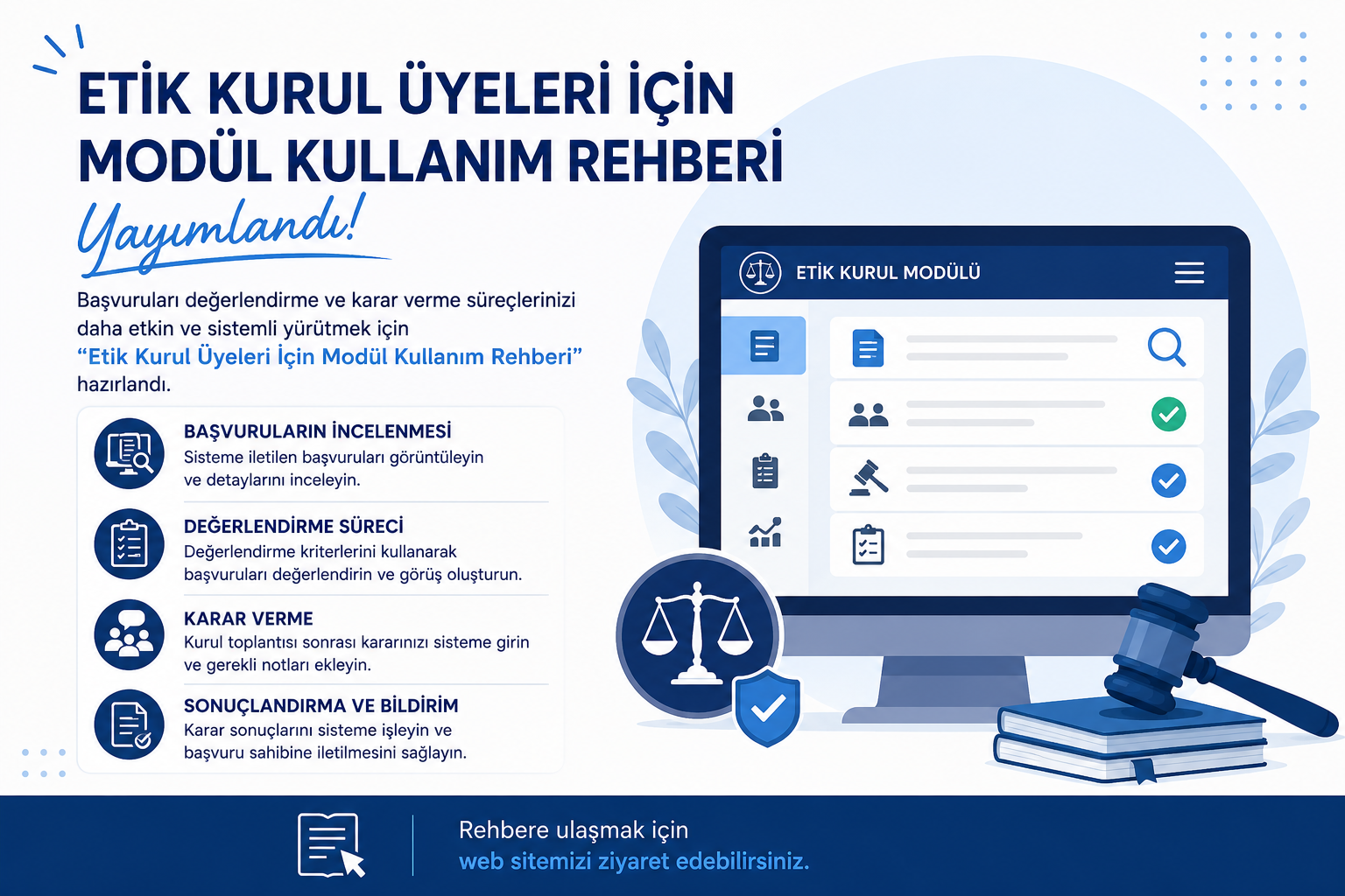 ETİK KURUL ÜYELERİ İÇİN MODÜL KULLANIM REHBERİ YAYIMLANDI